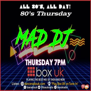 MadDJ - 80's Thursday - Box UK - 18-05-2023