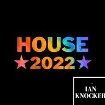 House of 2022 -Best of Pt1