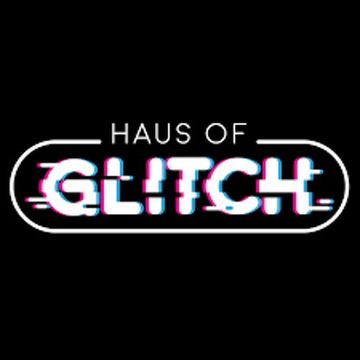 House of Glitch