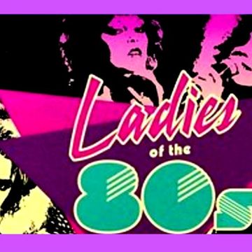 LADIES OF THE 80'S THROWBACK MIX