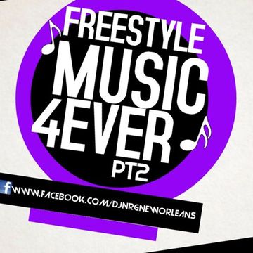 DJ N.R.G- FREESTYLE MUSIC 4 EVER PT2