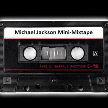 Michael Jackson Mini Mixtape