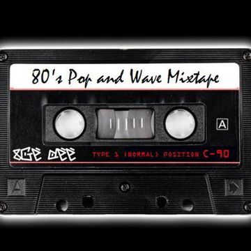 Back to the 80's Pop & Wave Mixtape