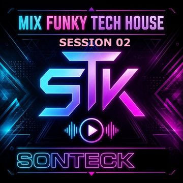 sonteck - funky tech house 002