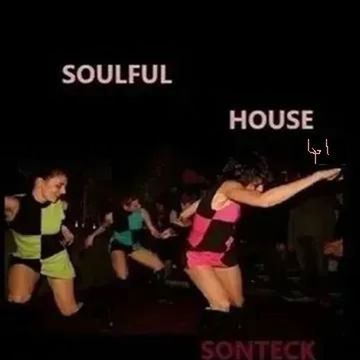 SoulFul House Series #0041 - 2024 Vibes par Sonteck