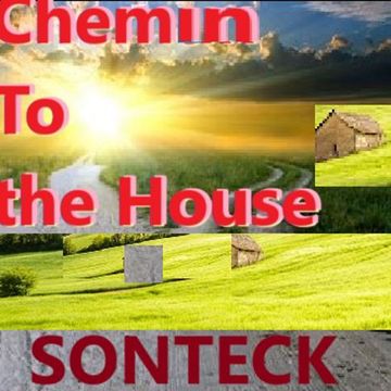 chemin to the house
