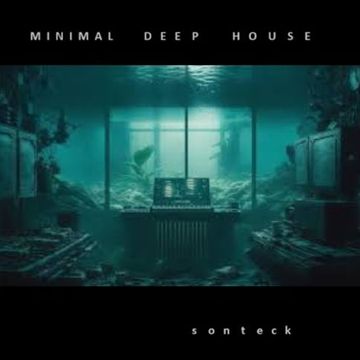 Minimal DEEP House Music