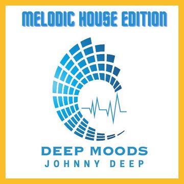 Johnny Deep Deep Moods Melodic House Edition I(freocast)