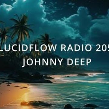 Johnny Deep LucidFlow DJ Mix