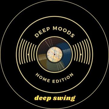 Johnny Deep - Deep Moods Home Edition: Deep Swing 090920