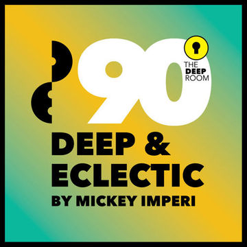 Deep & Eclectic 90