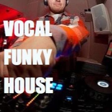 Funky Vocal House