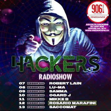 Dj Set Hackers Febbraio 2022 su Radio One Dance