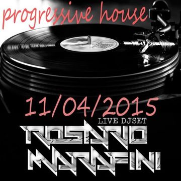 Live DJ Set 11-04-2015 by Rosario Marafini DeeJay