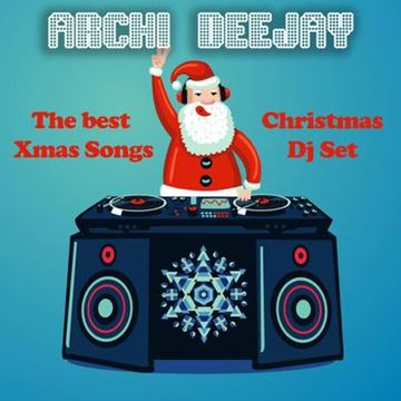 The Best Christmas Songs (Dj Session)