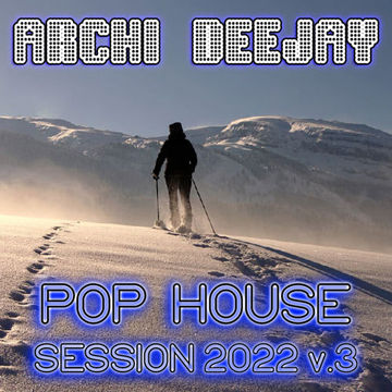 2022, Pop House Session vol. 3