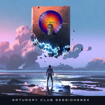 Saturday Club Sessions Vol. #24