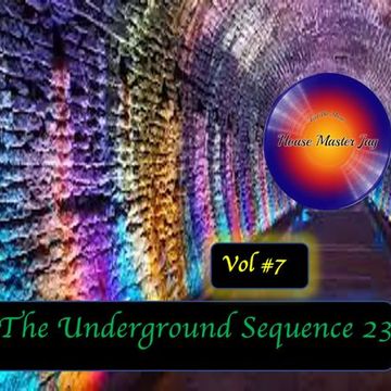 The Underground Sequence 23 Vol #7