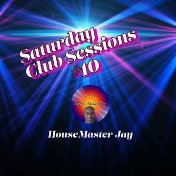 Saturday Club Sessions #10