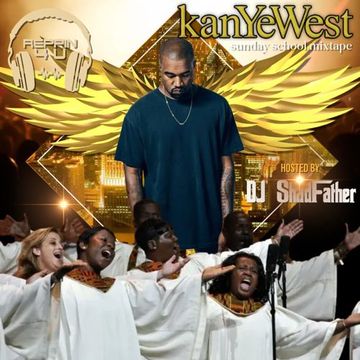 Kanye West Sunday School Mixtape