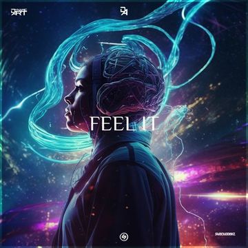 Feel It