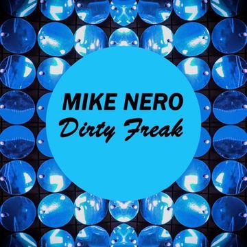 Dirty Freak