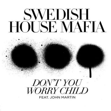 Don't You Worry Child