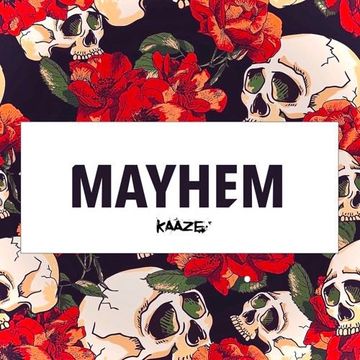 Mayhem