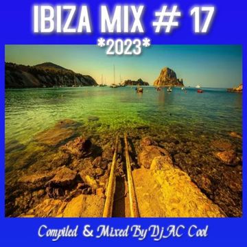 IBIZA MIX # 17 (2023 )