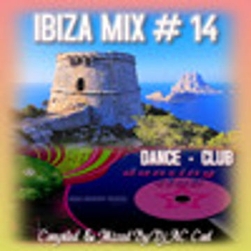 IBIZA MIX # 14 - DANCE - CLUB (2022 )