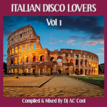 ITALIAN DISCO LOVERS VOL.1 [2023]