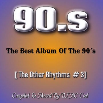 90's [The Other Rhythms]  3 (2022)