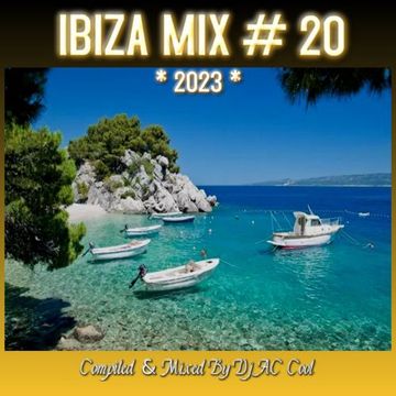 IBIZA MIX # 20 (2023 )