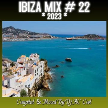 IBIZA MIX # 22 (2023 )