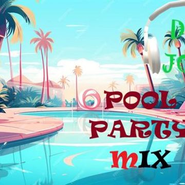 pool party mix june24