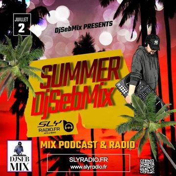 Summer DjSebMix SlyRadio.Fr