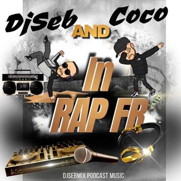 DjSeb and Coco in Rap Classic Fr