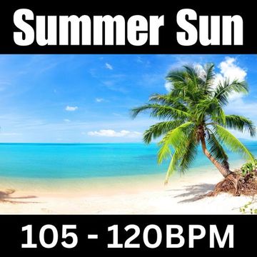 Summer sun - Baleric / Deep House 105bpm - 120bpm