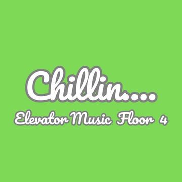 Cee Recordings 026 - Chillin.....Elevator Music : Floor 4 [90 bpm]