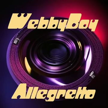 WebbyBoy - Allegretto