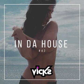 DJ Vicks - In da House #42