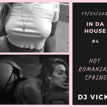 DJ Vicks - In da Hot Romanian House #4 (Lockdown Mix - Stați Acasă Edit 2020)