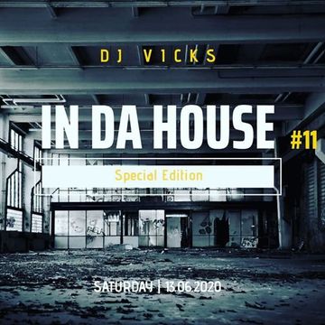 DJ Vicks - In da House #11 (LIVE MIX - 13.06.2020)