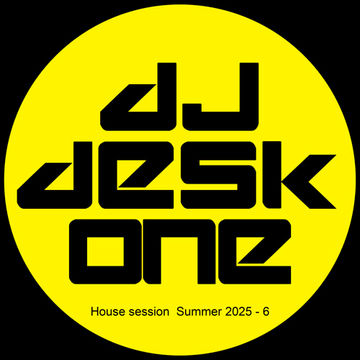House session Summer 2025 - 6