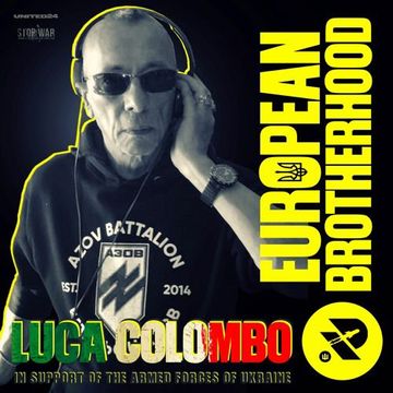 Luca Colombo - EUROPEAN BROTHERHOOD - Rendezvous Under Rockets - STAR BEAT - STOP WAR!