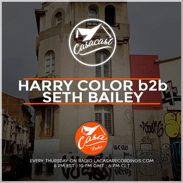 Casacast 088 - Harry Color b2b Seth Bailey