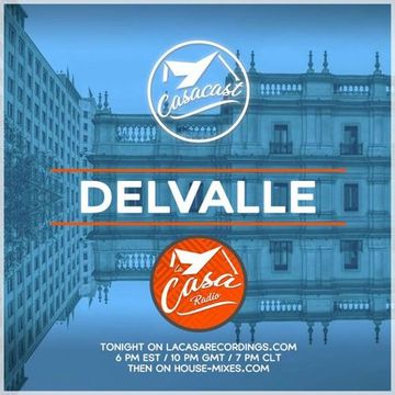 Casacast 123 - Delvalle