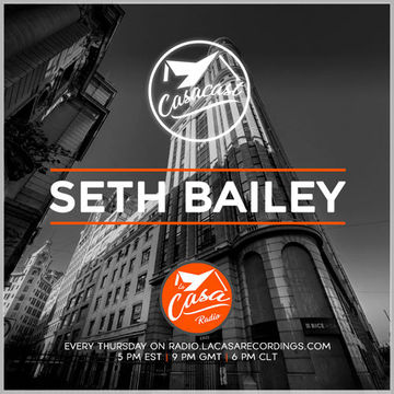 Casacast 095 - Seth Bailey