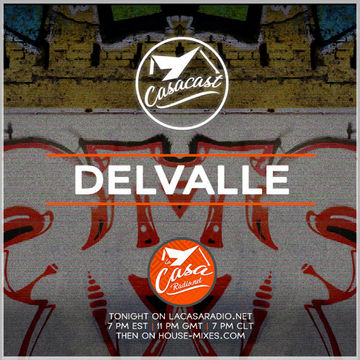 Casacast 117 - Delvalle