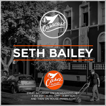 Casacast 036 - Seth Bailey